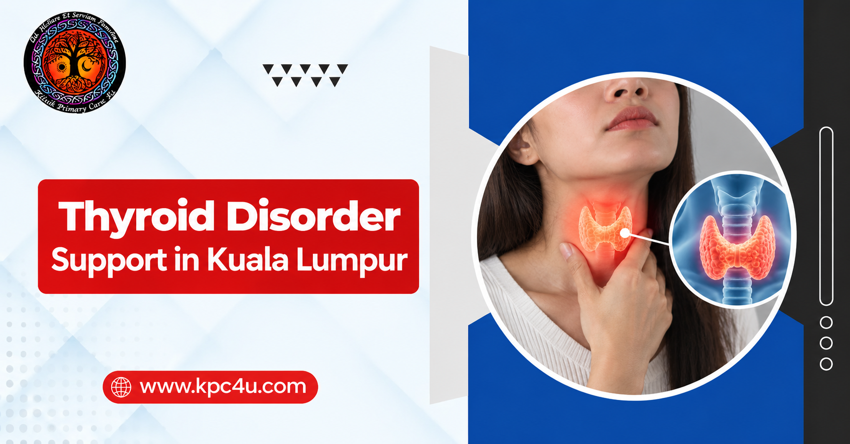 Thyroid Disorder Support in Kuala Lumpur​